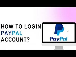 How To Login To Paypal Account