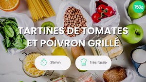 Tartines de tomates et poivron grillé