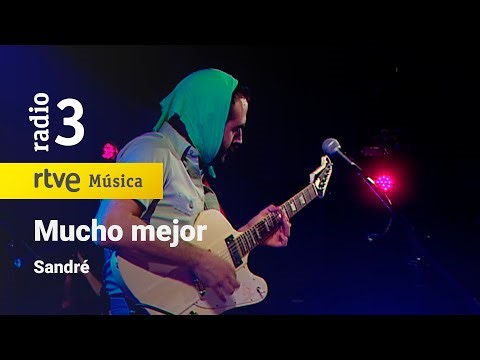Sandré - “Mucho mejor” | Conciertos de Radio 3 (2023)