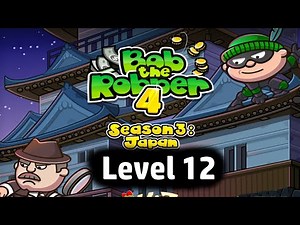BOB THE ROBBER 4 JAPAN - Level 12 - Let's Play / Walkthrough / Gameplay