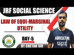 Day-5 | Law of Equi-marginal Utility | Consumer Equilibrium | JRF Social Science | By Chetan Sir