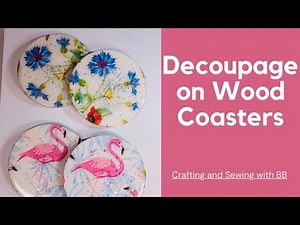 Napkin Decoupage on Wood Coasters