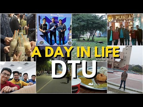 DTU College Life | A Day in Life of Engineering student at DTU