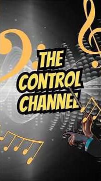 The Control Channel Explained (Lesson 2 of 7 - Trunking Deep Dive)
