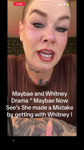 Maybae's Reflection on Whitney: A Dramatic Mistake