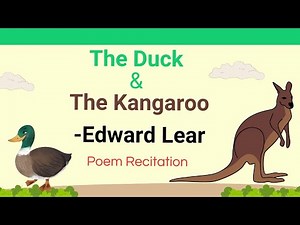 The Duck And The Kangaroo by Edward Lear| Poem Recitation|NCERT English|English Learning