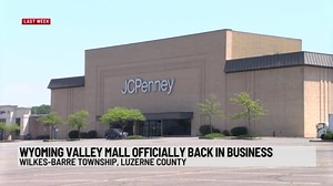 Wyoming Valley Mall officially back in business | 28/22 News