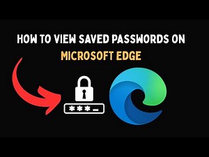 How to view saved passwords on Microsoft Edge