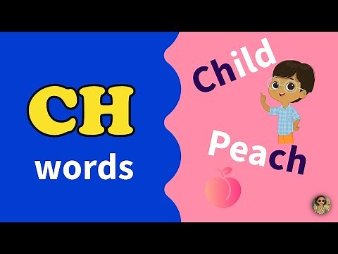 "CH" Words | Phonics for Kids | CH Sound Words for Children's