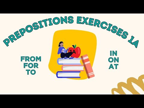 Prepositions Exercises Mixed