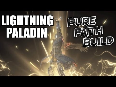 Dark Souls 3 Lightning Paladin - Faith Build