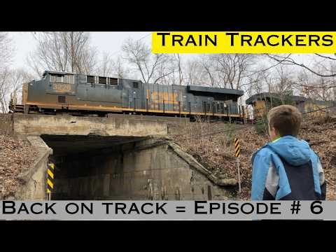 TRAIN TRACKERS = BACK ON TRACK - # 6