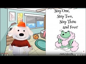 Kids Books / Children's Books Read Aloud by Storytime Pup: Step One, Step Two, Step Three and Four.
