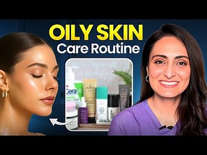 Oily skin care products | face wash, serum, moisturiser, sunscreen