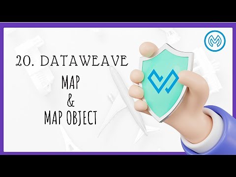 20. Mulesoft Dataweave - Map And MapObject