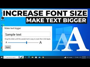 How to Increase Font Size in Windows 10 2024