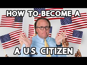 How to Become a U.S. Citizen