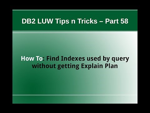 DB2 Tips n Tricks Part 58 - How To Find Indexes used by Query without getting Explain Plan