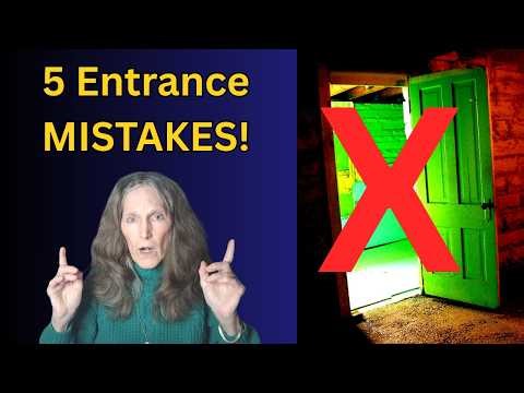 5 Entrance MISTAKES in Feng Shui - Learn How To Decrease Hidden Stress