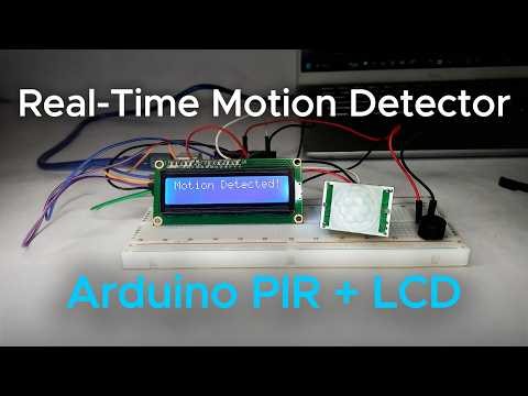 Arduino LCD Motion Detector | PIR Sensor Project