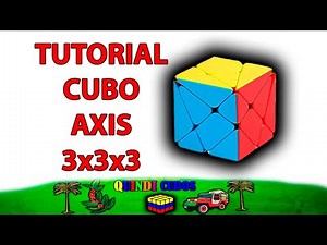 Cómo armar el Cubo Axis 3x3 para Principiantes | Tutorial Cómo Resolver el Cubo de Rubik Axis 3x3x3
