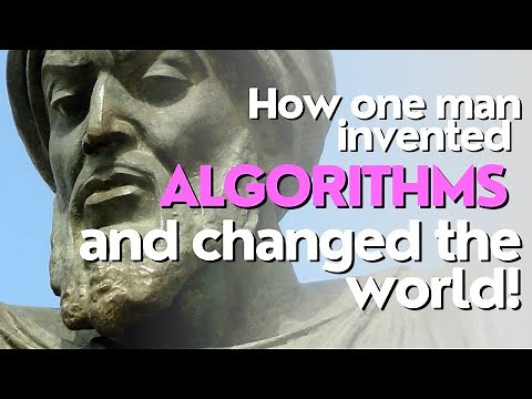 How one man invented algorithms and changed the world!