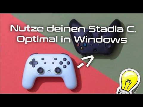 Stadia Controller optimal in Windows nutzen