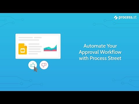 Automate Your Approval Workflow with Process Street