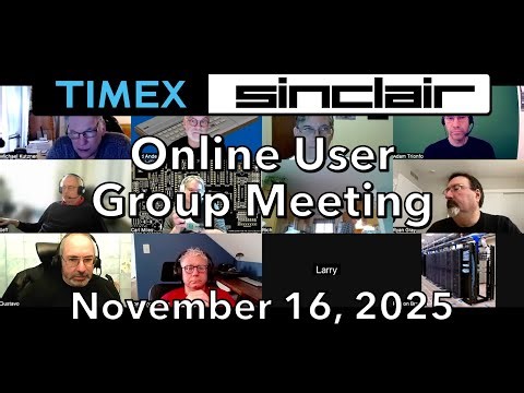 Timex Sinclair Online User Group Meeting November 16, 2025