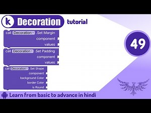 Kodular Decoration Component Design & Block tutorial |Kodular tutorial | Tutorial no.45