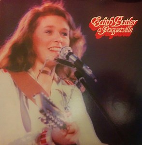 Edith Butler - Edith Butler À Paquetville