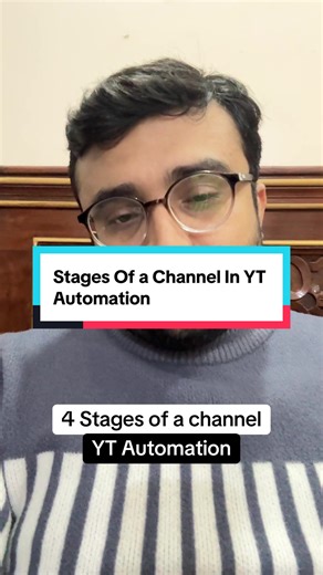 Apka channel YouTube pr kin stages sy guzrta hai…? #youtubeautomation #ytautomation #youtube #facelesschannels
