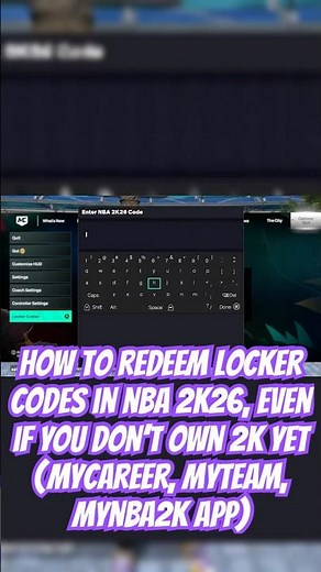 How To Redeem Locker Codes in NBA 2K26, Even If You Don’t Own 2K Yet (MyCareer, MyTeam, MyNBA2K App)