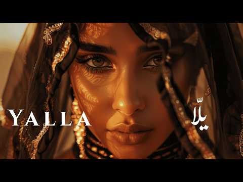 Yalla - يلاّ | Arabic Tech House 2026