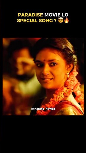 Paradise Movie Lo Item Song Evaro Telusa ? 🔥🔥 | Nani | Paradise | Srikanth Odela | Keerthy Suresh