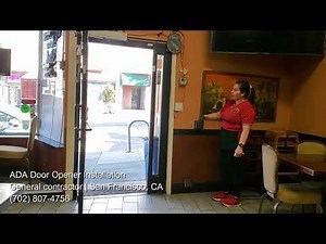We just had this ADA Door Opener Installer make us compliant by installing the mandatory door operator and buttons for disabled people in our restaurant. Here is a video of the excellent work he did and the price was under $4k for a brand new unit, four buttons, and installation. Thank you Luis!
