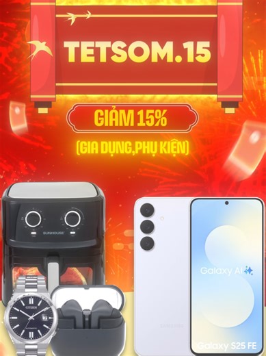 Sắm Tết Sớm - Lì Xì To từ TGDĐ