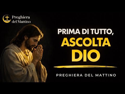 Listen to the Voice of God – Morning Prayer to Begin with Him