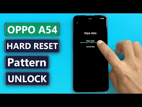 OPPO A54 (CPH2239) Hard Reset, Pattern Unlock✅ OPPO A54 Factory Reset, Screen Lock Bypass Without Pc