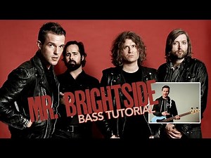 Mr. Brightside Bass Lesson, The Killers