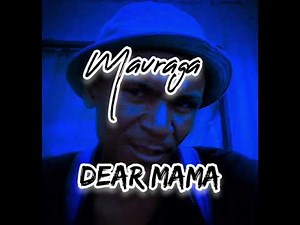 Mavraga - Dear Mama (Official Audio)