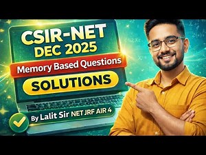 CSIR-NET December 2025 Mathematics| Memory-Based Questions & Solutions |By Lalit Sir (NET JRF AIR4)