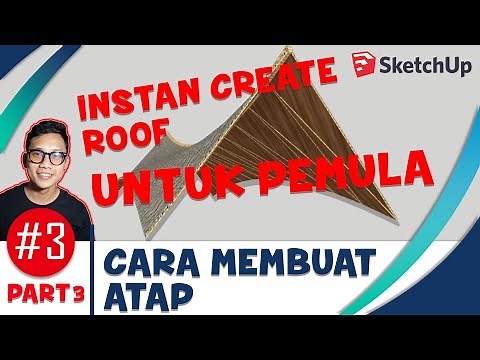 CARA MEMBUAT ATAP PART 3 || sketchup tutorial