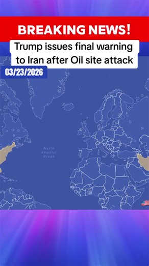 03/23/2026 - Trump issues final warning to Iran after Oil site attack #BreakingNews #tiktok #news #fyp #usa🇺🇸