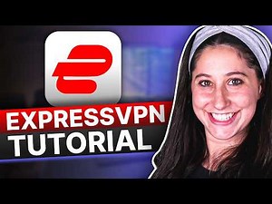 How to Use ExpressVPN Tutorial: Flash Guide