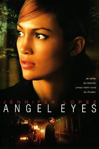 Angel Eyes (film) - Alchetron, The Free Social Encyclopedia