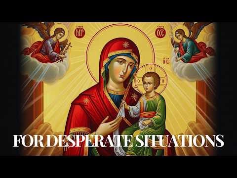 Prayer to Our Lady of Perpetual Help | For Desperate Situations
