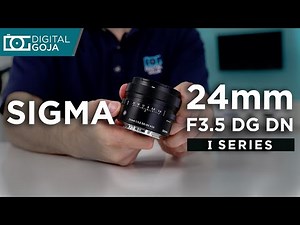 NEW Sigma 24mm F3.5 DG DN lens for Sony E Mount | First Look [2021]
