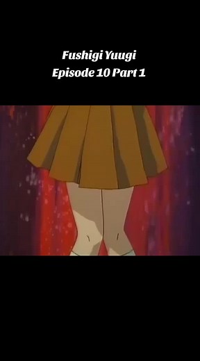 Fushigi Yuugi Episode 10 Part 1 Summary
