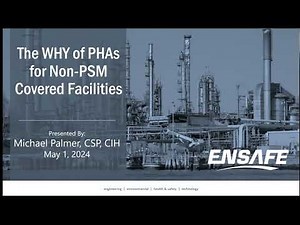 The Why of PHAs for Non PSM Facilities